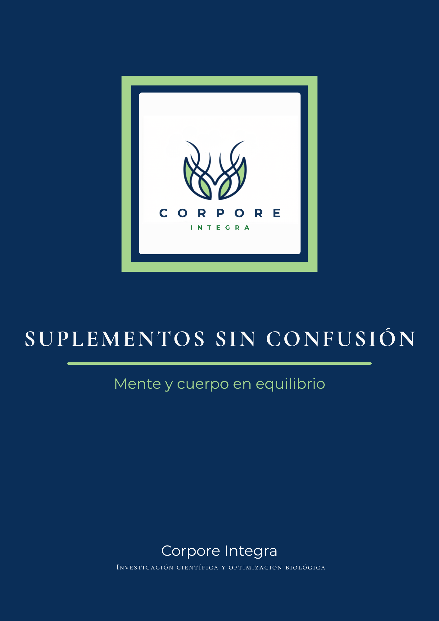 Ebook «Suplementos Sin Confusión» — Guía de Evidencia Científica